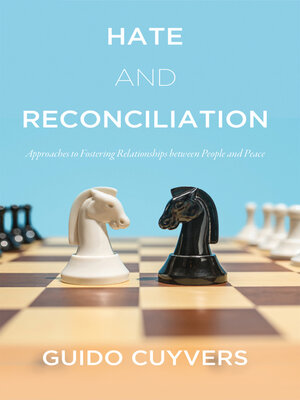cover image of Hate and Reconciliation